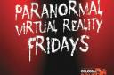 Paranormal Virtual Reality Fridays.